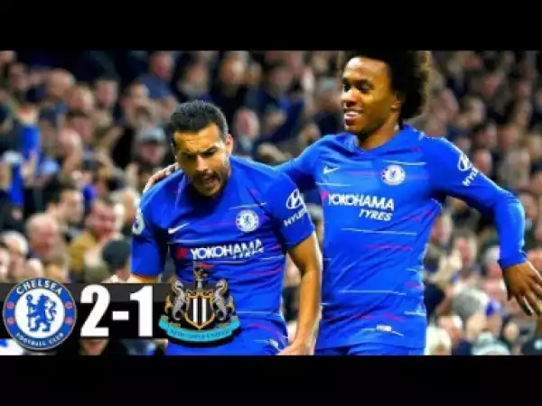 Chelsea vs Newcastle 2-1 ● EPL Highlights & Goal ● 12/01/2018 [HD]